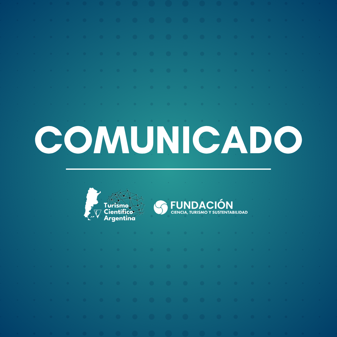 Comunicado Red de turismo científico Argentina