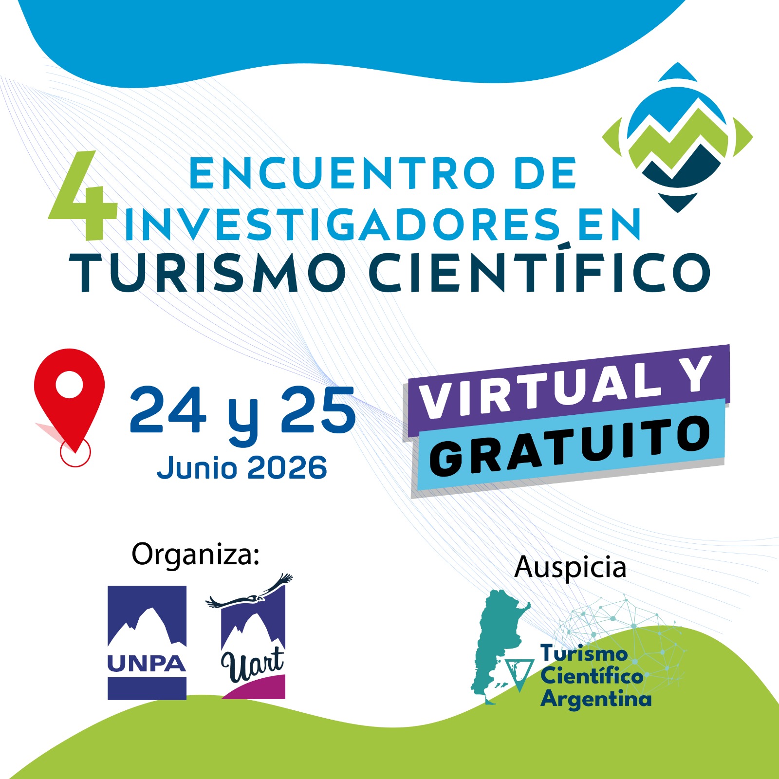 Flyer del IV Encuentro de Investigadores en Turismo Científico organizado por la Universidad Nacional de la Patagonia Austral